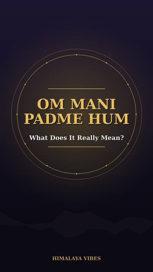 Om Mani Padme Hum – Cosa significa realmente il mantra più famoso del buddismo